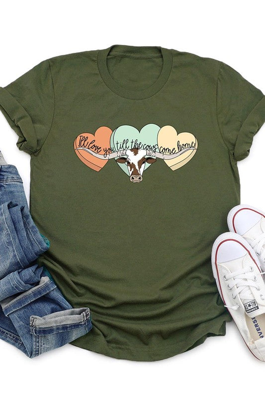 I Will Love You Till The Cows Graphic T Shirts.
